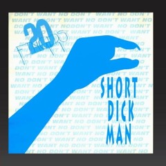 20 Fingers - Short Dick Man (Everson Mazzucco remix)