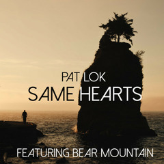 Pat Lok - Same Hearts (Ride The Universe Remix)