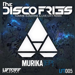 Disco Fries - Murika (Tommie Sunshine & Live City Remix)  [Liftoff Recordings]