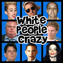 White People Crazy - Rawcus (Feat. Modo)