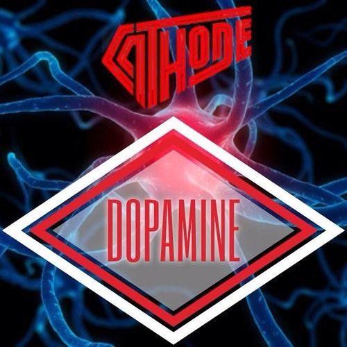 DOPAMINE by CATHODE