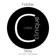 [CLR052] - Fiddler - Stay EP
