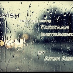 Barish-Yariyaan(instrumental)