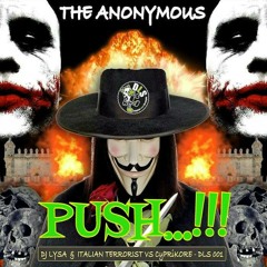 PUSH - DLS001 - DJLYSA & ITALIAN TERRORIST - THE ANONYMOUS EP