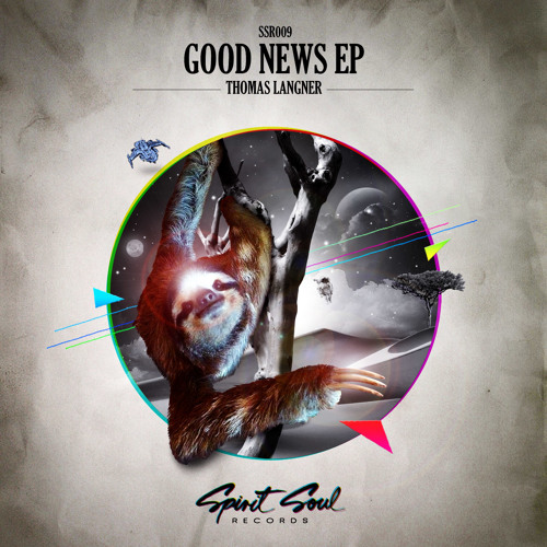 Thomas Langner - Good News EP [SSR009][OUT NOW @ Beatport]