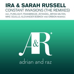 IRA' & Sarah Russell - Constant Invasions (Purelight Remix) ASOT 649