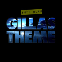 GILLAS THEME (Prod. by Big Makk)