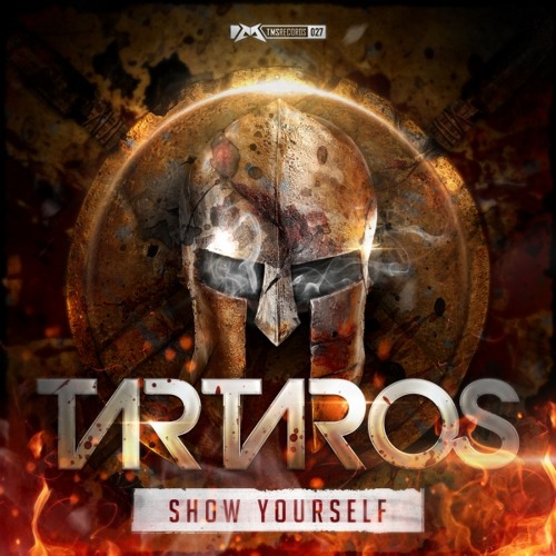 Tartaros - Show Yourself [TMS027][Releasedate: 28-01-14]