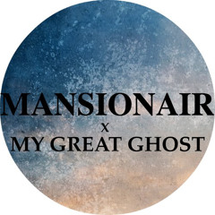 Mansionair - "Hold Me Down" (My Great Ghost Remix)