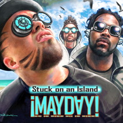 ¡MAYDAY!