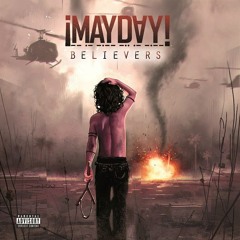 ¡Mayday! - On That Jack / 2013 - Believers