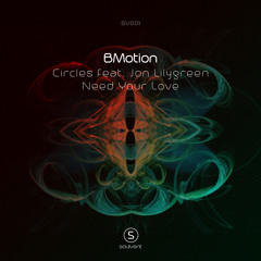 BMotion-Need Your Love