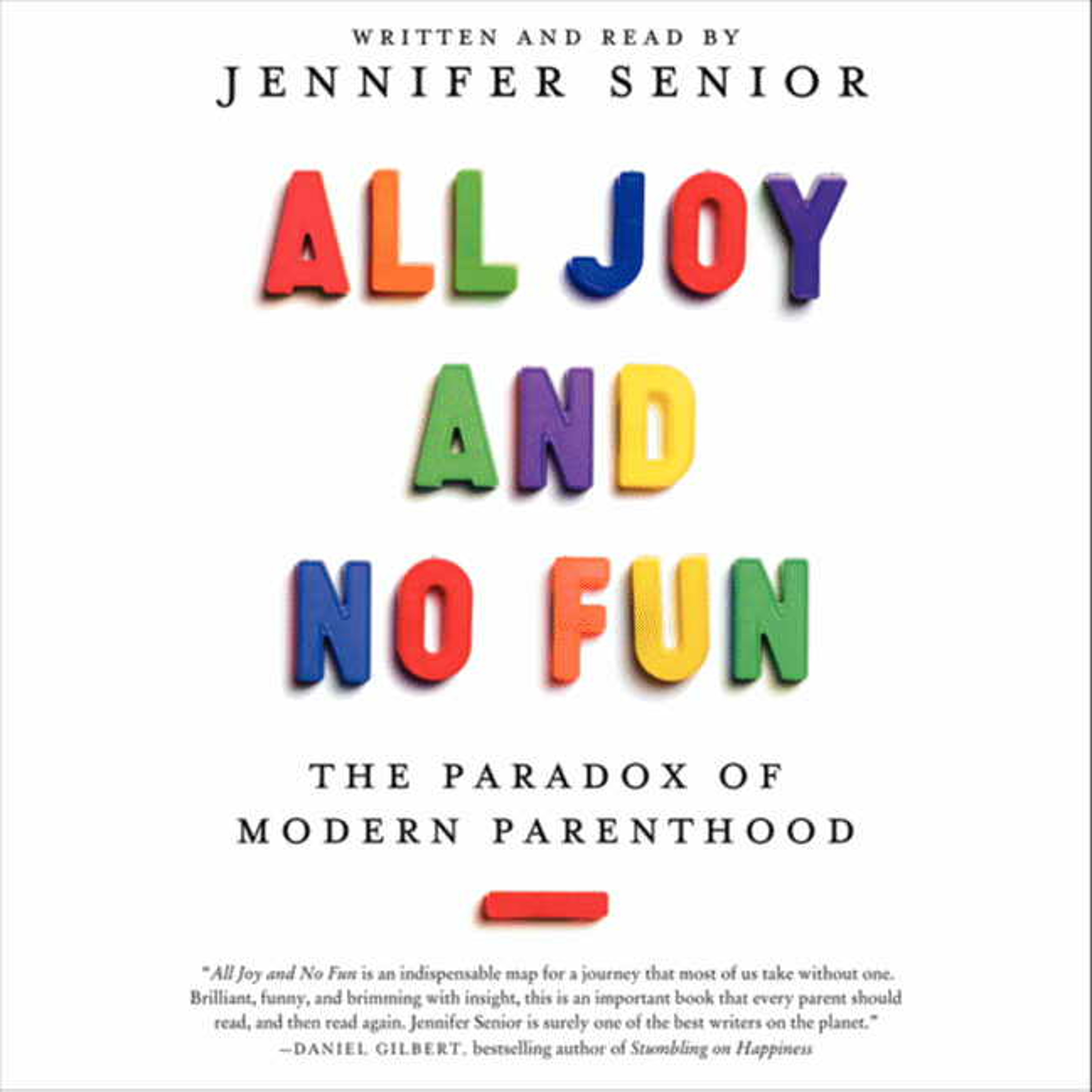 All Joy and No Fun by Jennifer Senior