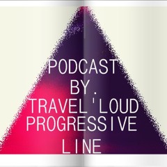 Progressive Line by. #TRAVEL LOUD