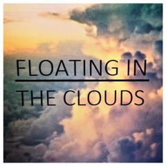 CyphMike - Floating in the Clouds