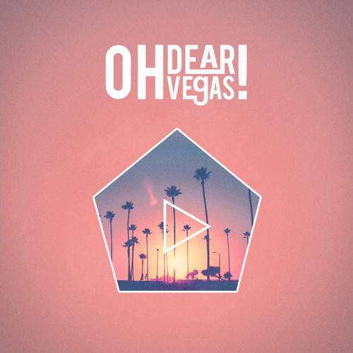 Oh Dear Vegas! - Modern Love