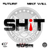 Future Ft Drake And Juicy J Shit Remix Dj Icey Edit Dirty Mp3