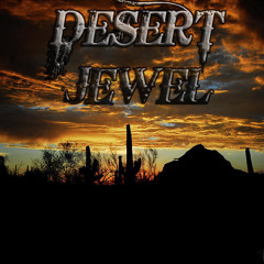 DesertJewelinprogress PROD.Hydrosbeatz