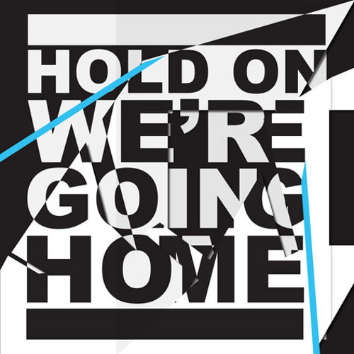 Hold On We're Going Home (Mal3nux 120 Edit)- Drake vs TJR vs Kastle