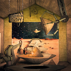 Spaceship Factory