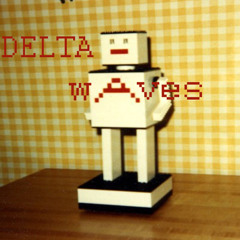 Delta Waves -'Slumber Party'
