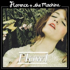 Howl//Florence+The Machine