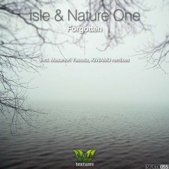 isle & Nature One - Forgotten (Masanori Yasuda Remix)