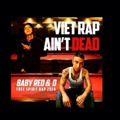 VietRap Aint Dead - BabyRed ft Mac
