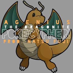 Pokecypher (Dragonite's Verse!) [prod. Natsu Fuji]
