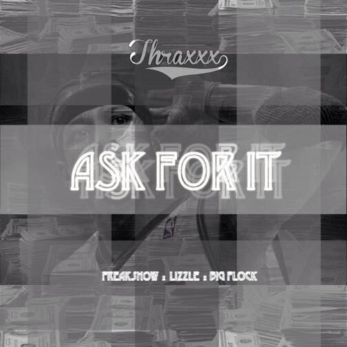 Ask For It