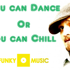 Funkymusic.ru RadioShow #2 Dj Anatoly Ice "You Can Dance Or You Can Chill"