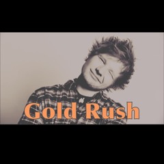 Gold Rush-Ed Sheeran