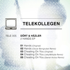 Dört&Häzler - Hands (Oscar Berngruber Remix) //SNIPPET