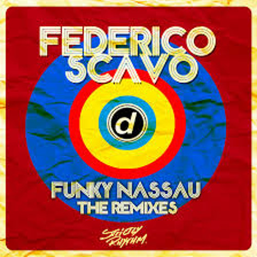 Federico Scavo - Funky Nassau (Eat More Cake Remix) [Out now on D:Vision/Strictly Rhythm]