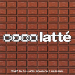 Coco Latté - The First Birthday - Friday 18th June 1999 - Mixed by DJ Mark Bambach