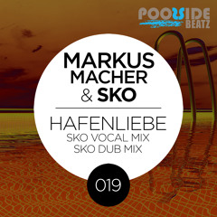 Markus Macher & SKO - Hafenliebe (SKO Vocal & SKO DuB Mix) [PB019] (EXCLUSIVE TRAXSOURCE 10.02.14)