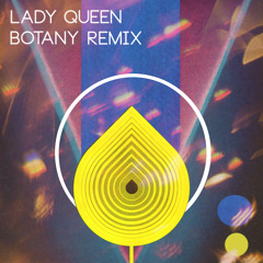 Dog Bite - Lady Queen (Botany Remix)