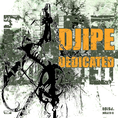 NOISJLTD-13 Djipe - Fuck It Up
