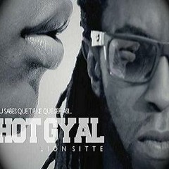 LION SITTE-HOT GYAL [PRO. RAS JOUQMAHI-DANCEHALL