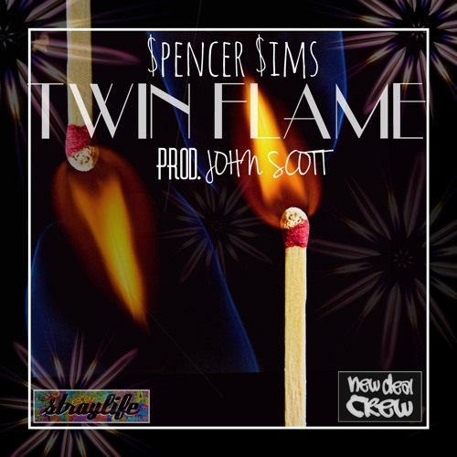 $pencer $ims - Twin Flame [prod. By John Scott]