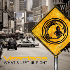 Vertigos - What's left is right