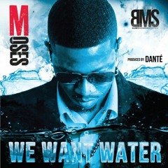 We Want Water