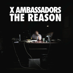 X Ambassadors - Shining (clip)