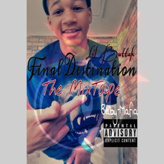 Intro - Lil Buttah( Final Destination )