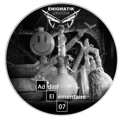 ADDITIF ELEMENTAIRE 07 - Lohen - Acid Crash Rmx Reefer / ling-ling