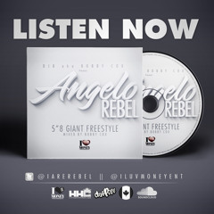 DJB Presents - ANGELO REBEL - 5'8 GIANT FREESTYLE 2014