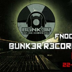 BUNK3R Records Schowcase -FreshOtis