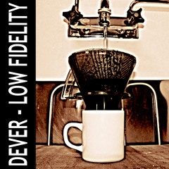 DEVER - Rinse and Repeat