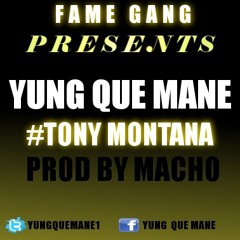 "TONY MONTANA" PROD BY MACHO
