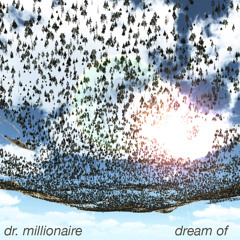 Dream Of (prod x Hovey Benjamin)